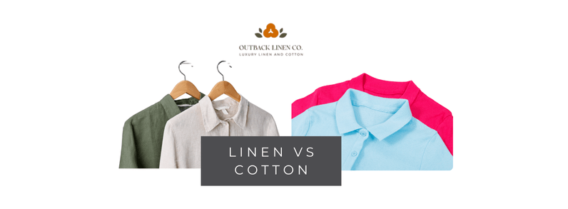 Linen vs. Cotton: Which Fabric Is Better for Summer?  Outback Linen Co